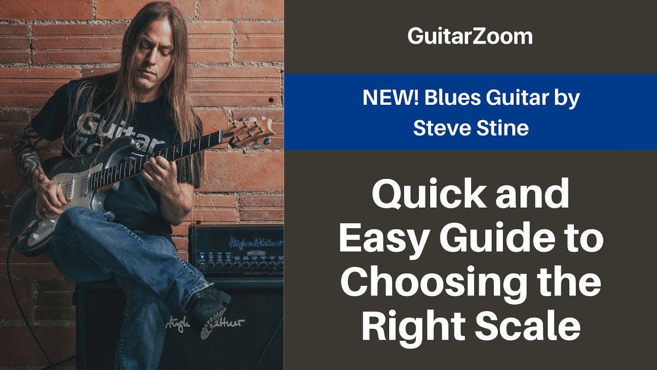 Quick and Easy Guide to Choosing the Right Scale  Blues Guitar Workshop.jpg