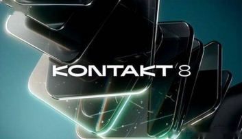 Native Instruments Kontakt v8.1.0更新，AAX 插件迁移、新效果等