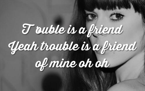 trouble is a friend 吉他谱 Lenka